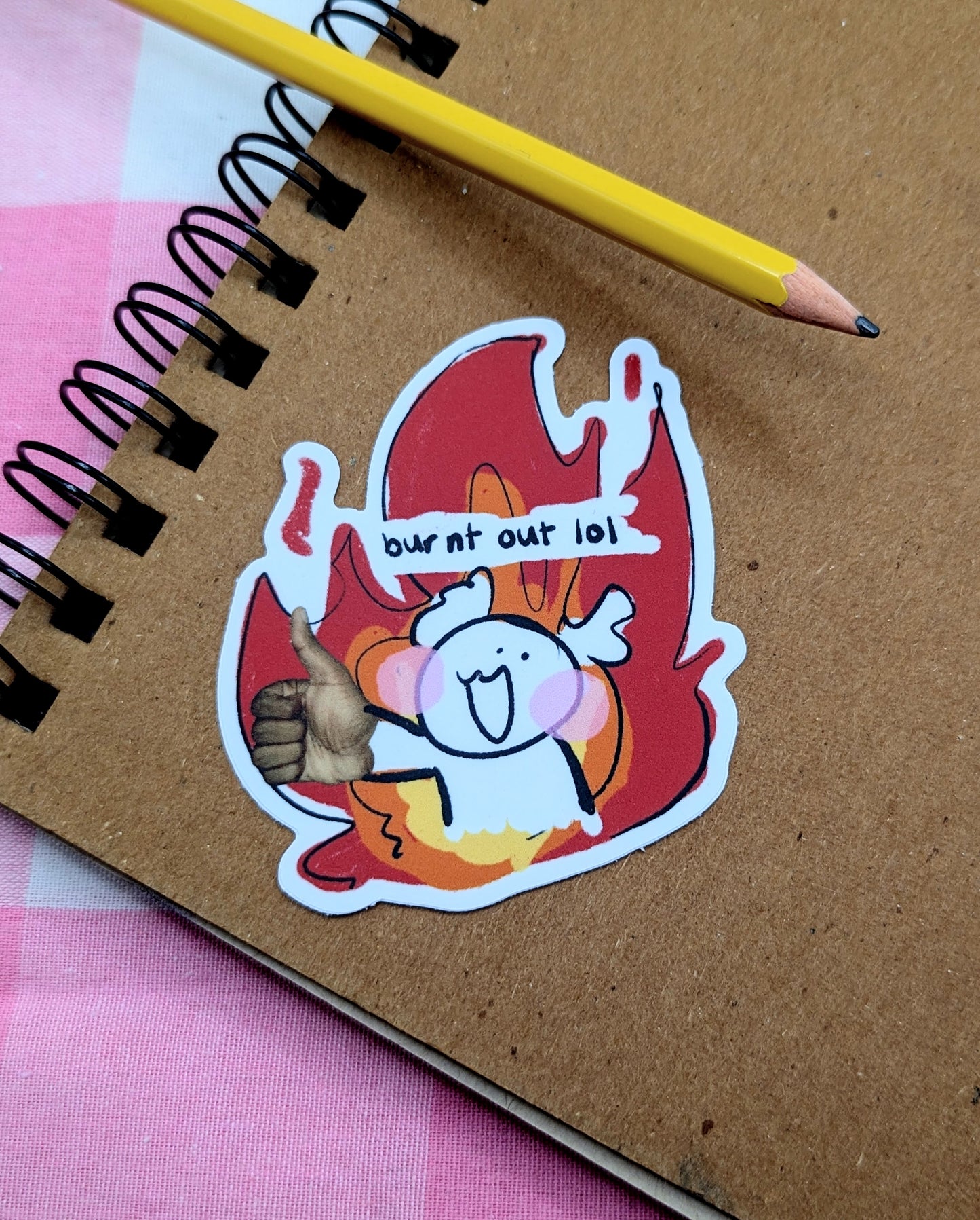 Burnt Out Sticker