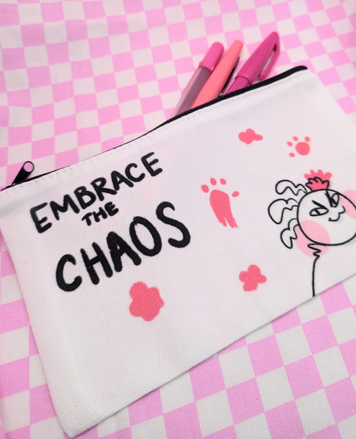 Embrace The Chaos Pencil Case