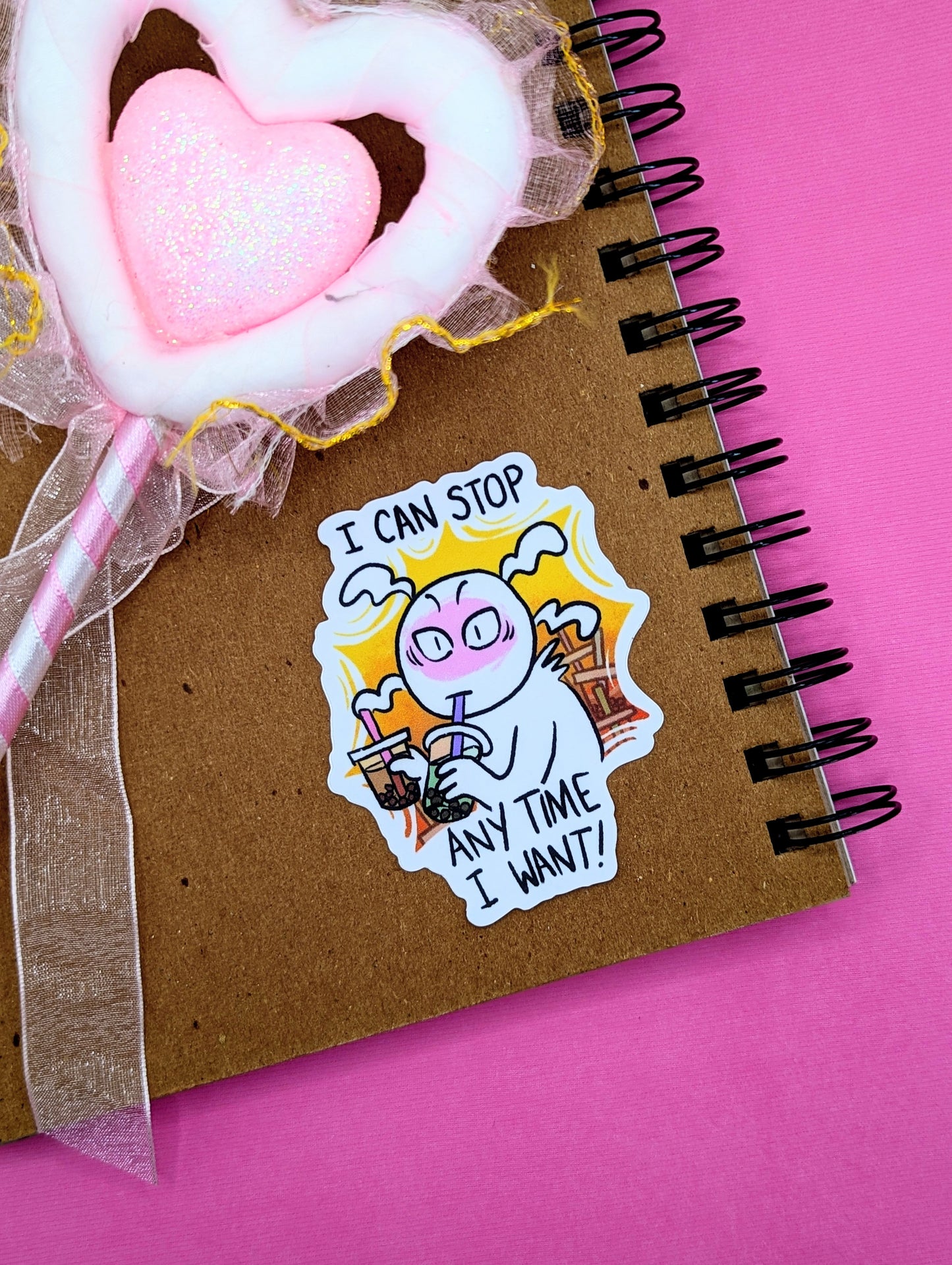 I Can Stop Anytime I Want! Boba Themed Vinyl Sticker