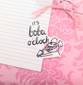 It's Boba O'Clock Sticker