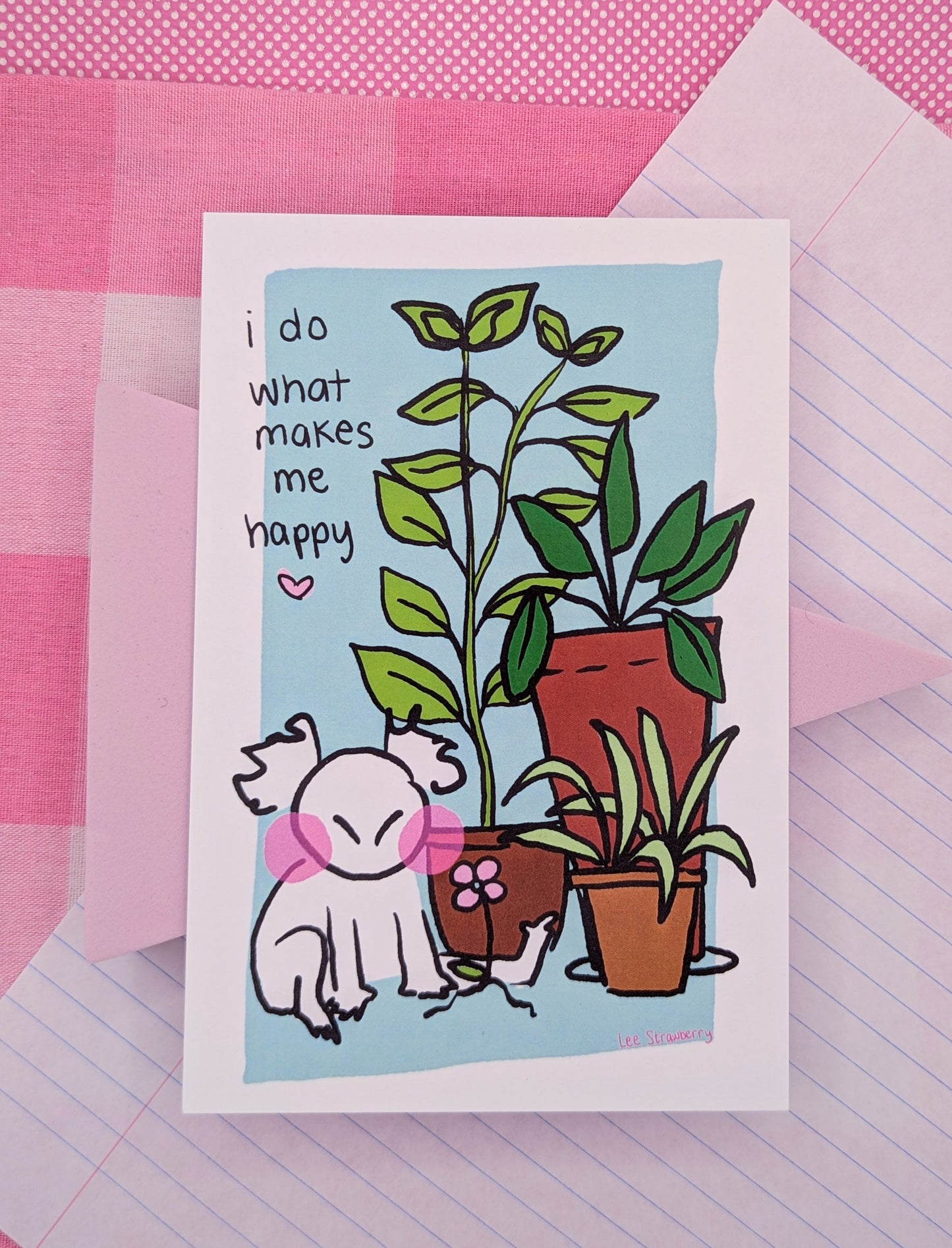 I Do What Makes Me Happy Mini Print