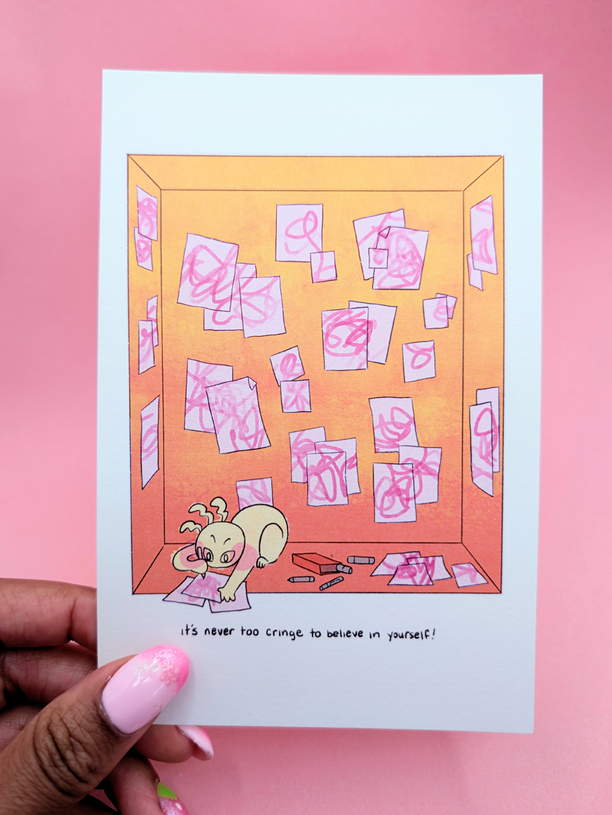 It's Never Too Cringe To Believe in Yourself Mini Print