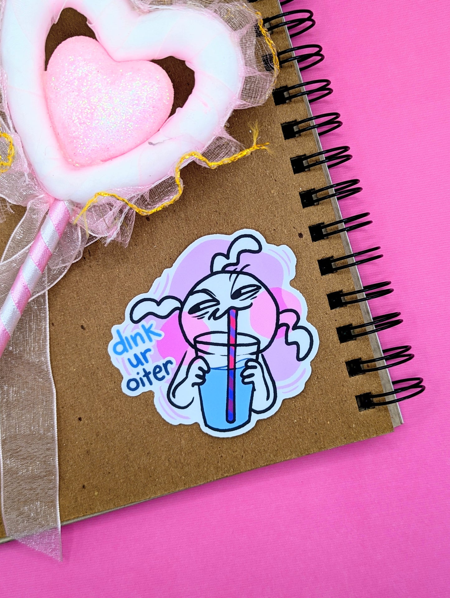 Dink ur Oiter Vinyl Sticker