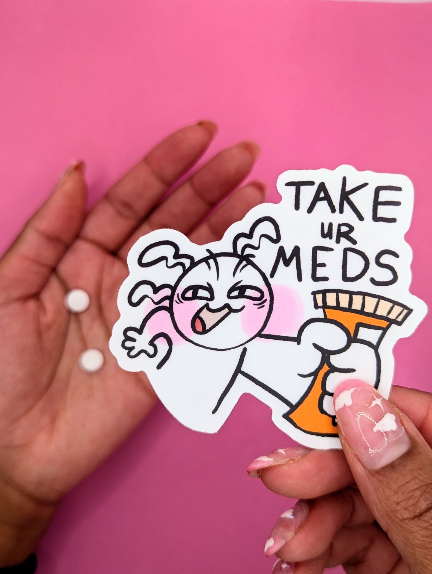 Take Ur Meds Vinyl Sticker