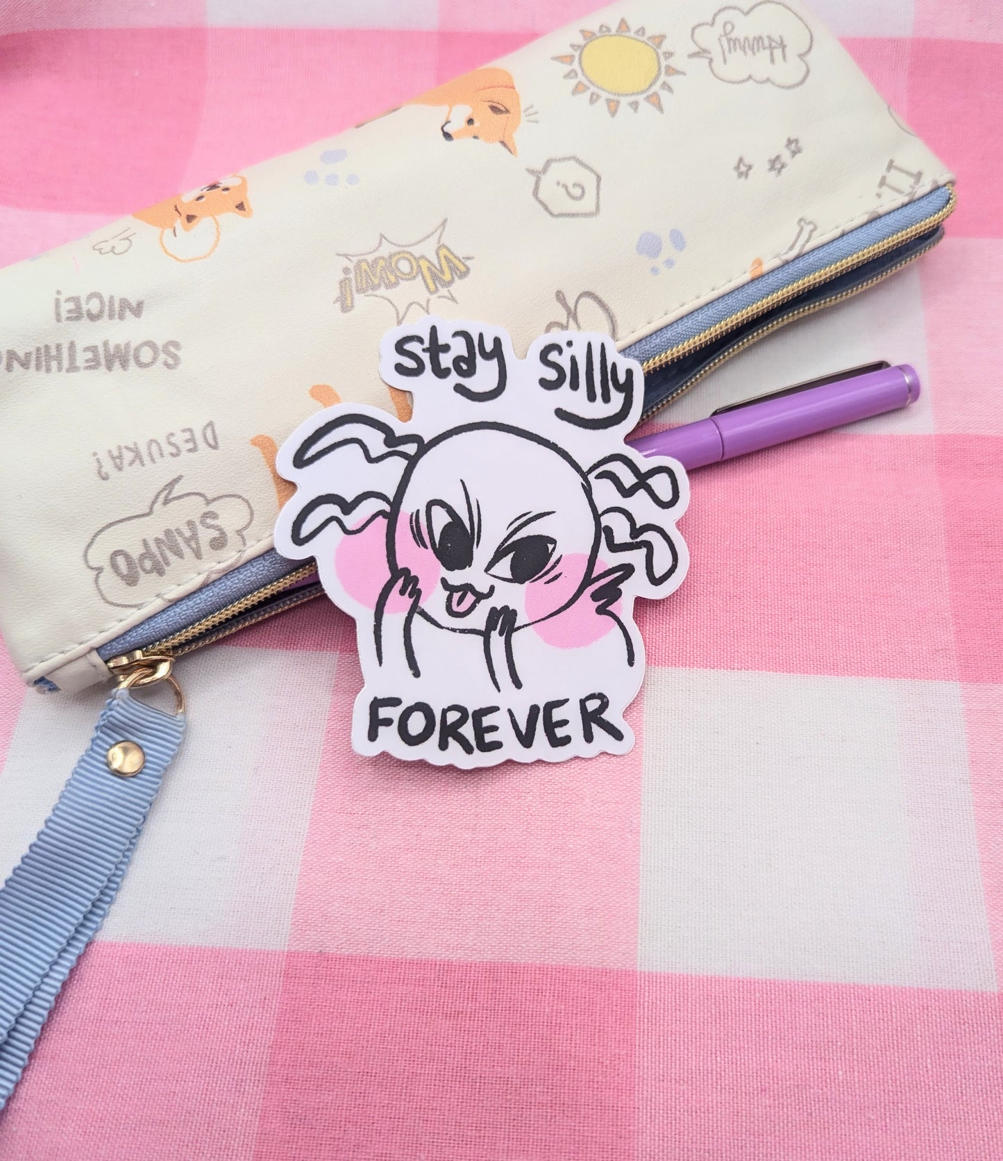 Stay Silly Forever Sticker